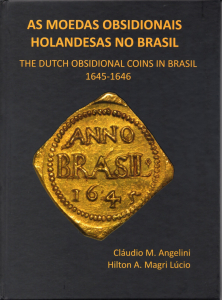 LIVRO AS MOEDAS OBSIDIONAIS HOLANDESAS NO BRASIL 1645-1646