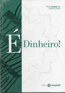 LIVRO É DINHEIRO – PAULO AMAURI