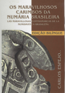 CATÁLOGO OS MARAVILHOSOS CAR. DA NUMÁRIA BARSILEIRA EDIÇÃO BILINGUE
